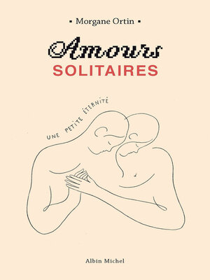 cover image of Amours solitaires